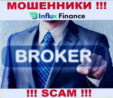 Деятельность разводил InFlux Finance: Брокер - это капкан для наивных клиентов