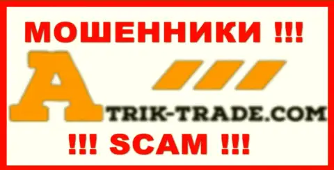 Atrik-Trade - это SCAM !!! МАХИНАТОРЫ !