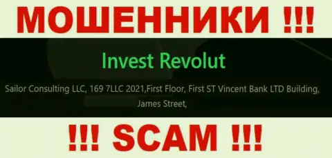 За слив клиентов ворюгам Invest Revolut точно ничего не будет, так как они засели в оффшоре: First Floor, First ST Vincent Bank LTD Building, James Street, Kingstown VC0100, St. Vincent and the Grenadines