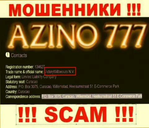 Юр лицо интернет воров Azino777 - это VictoryWillbeours N.V., инфа с сайта мошенников