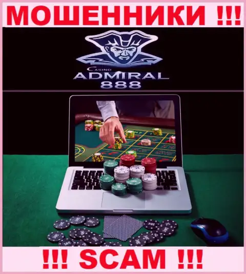 Admiral888 - это internet-шулера !!! Направление деятельности которых - Casino