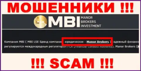 На сайте Манор Брокерс Инвестмент сказано, что Manor Brokers - их юридическое лицо, но это не значит, что они приличные