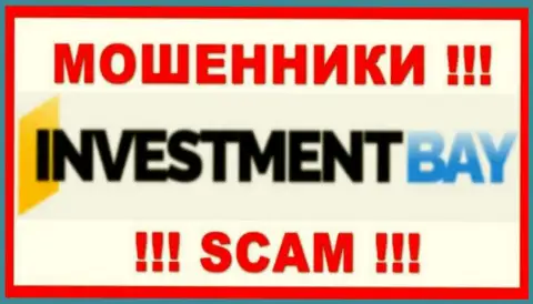 InvestmentBay Com - это ВОРЮГИ ! Работать весьма рискованно !!!