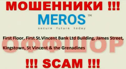 Старайтесь держаться подальше от оффшорных лохотронщиков MerosMT Markets LLC !!! Их адрес - First Floor, First St.Vincent Bank Ltd Building, James Street, Kingstown, St Vincent & the Grenadines