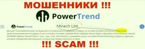 Юридическим лицом, владеющим интернет мошенниками PowerTrend, является Mirach Ltd