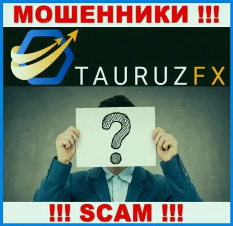 Не работайте совместно с интернет-махинаторами TauruzFX - нет сведений об их руководителях