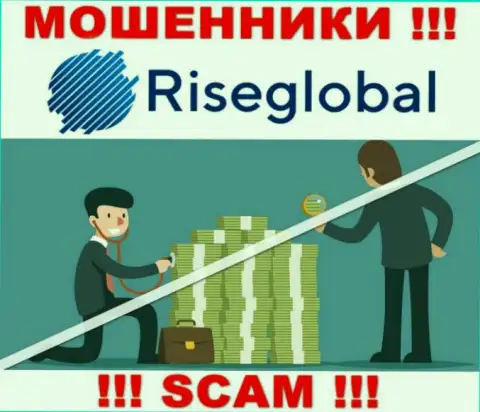 Rise Global орудуют нелегально - у данных мошенников нет регулирующего органа и лицензии, будьте очень бдительны !!!