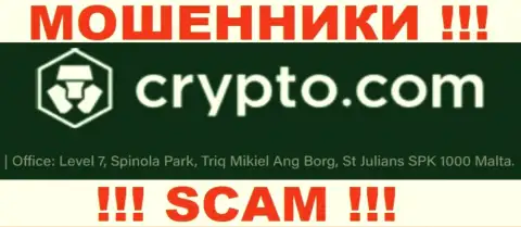 За грабеж доверчивых людей internet-обманщикам CryptoCom точно ничего не будет, потому что они сидят в офшоре: Level 7, Spinola Park, Triq Mikiel Ang Borg, St Julians SPK 1000 Malta