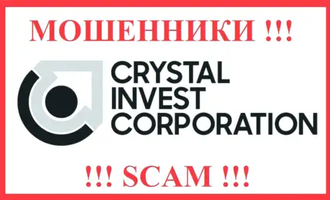Crystal Invest Corporation - это SCAM !!! ОБМАНЩИК !!!
