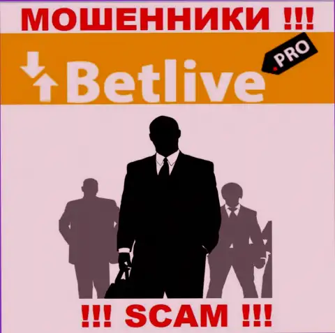 В организации BetLive не разглашают имена своих руководящих лиц - на официальном сайте сведений нет