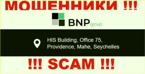 Преступно действующая компания BNP-Ltd Net зарегистрирована в офшорной зоне по адресу: HIS Building, Office 75, Providence, Mahe, Seychelles, будьте очень осторожны