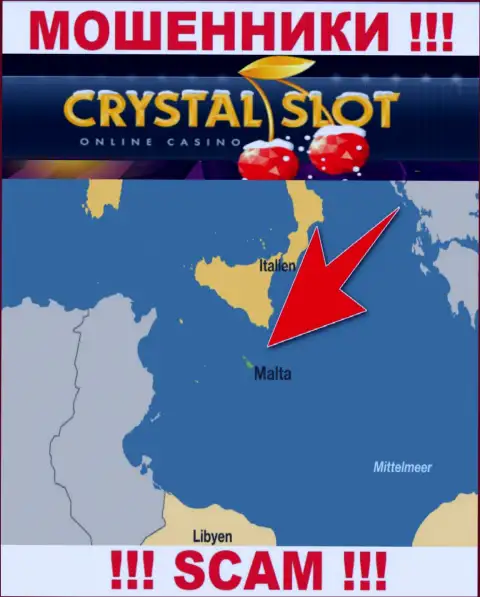 Мальта - именно здесь, в офшорной зоне, зарегистрированы мошенники КристалСлот