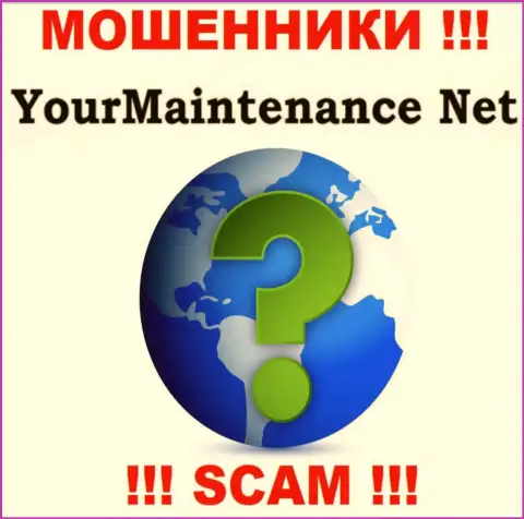 Осторожнее, работать c YourMaintenance Net очень рискованно - нет данных об адресе регистрации конторы