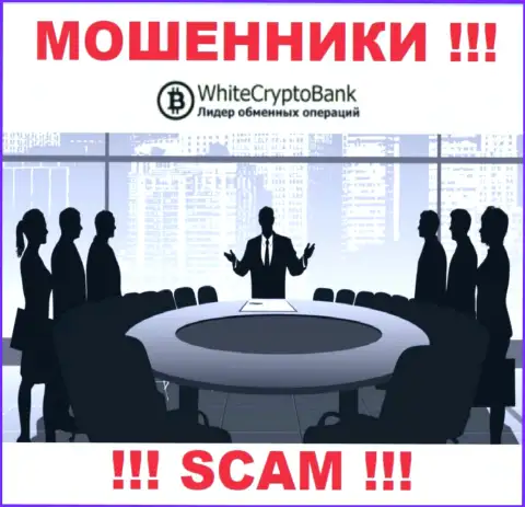 Контора WhiteCryptoBank прячет своих руководителей - МОШЕННИКИ !
