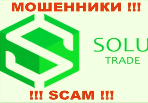 Solu Trade - это ШУЛЕРА !!! SCAM !!!